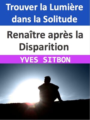 cover image of Renaître après la Disparition